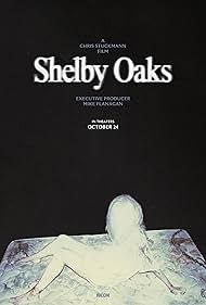 Poster for Shelby Oaks